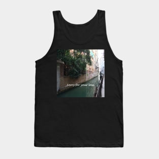 Sorry for your loss, sympathy card, canal in Venice, Italy Tank Top